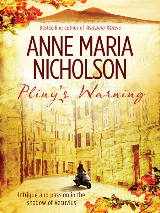 Title details for Pliny's Warning by Anne Maria Nicholson - Available